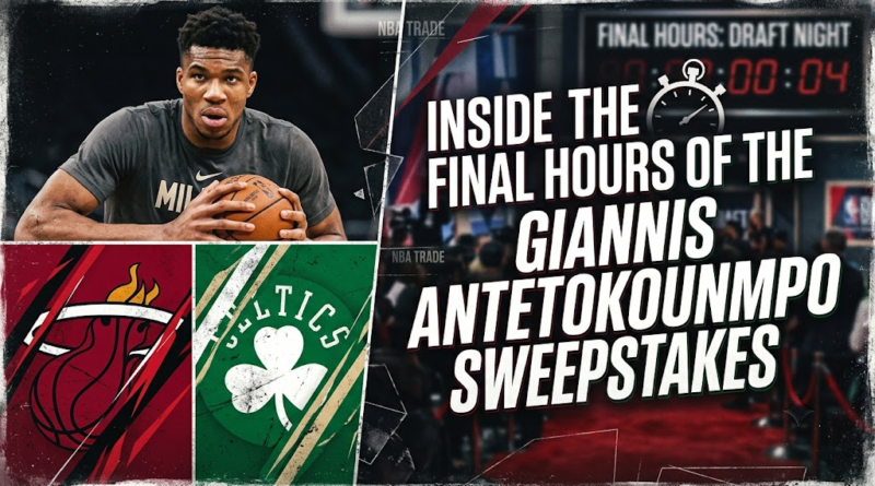 Inside the Final Hours of the Giannis Antetokounmpo Sweepstakes