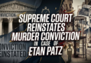Supreme Court Reinstates Murder Conviction in Case of Etan Patz